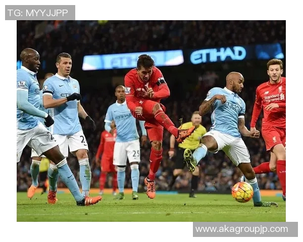 利物浦与曼城激战正酣文字直播全程回顾与精彩瞬间分析